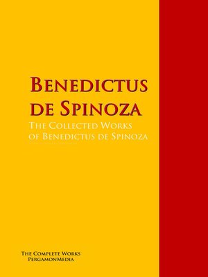 cover image of The Collected Works of Benedictus de Spinoza
